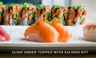 Sushi Order Topped With Salmon Nyt