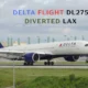 Delta flight DL275 diverted LAX